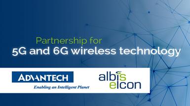 Advantech và Albis-Elcon mở rộng quan hệ đối tác để phát triển giải pháp cho công nghệ không dây 5G và 6G